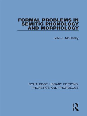cover image of Formal Problems in Semitic Phonology and Morphology